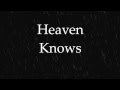 The Pretty Reckless Heaven Knows Lyric Video