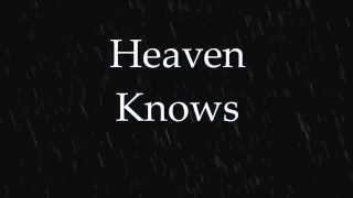 The Pretty Reckless - Heaven Knows Lyric Video