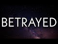 21 Savage BETRAYED Lyrics