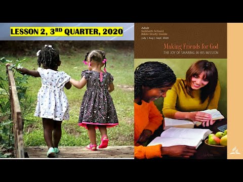 Twi Sabbath School - Lesson 2, 3QTR, 2020 (WINSOME WITNESSES: THE POWER OF PERSONAL TESTIMONY)