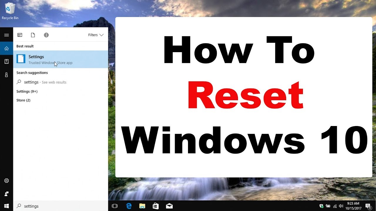 How To Reset Windows 10 - Step By Step Tutorial