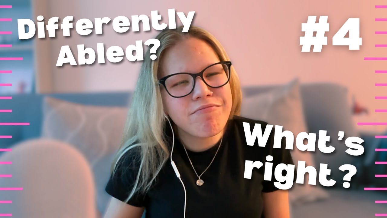 Am I Disabled or Differently Abled?