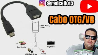 Como usar e para que serve Adaptador OTG USB/V8 @redcell013