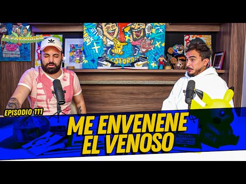 La Cotorrisa - Anecdotario 111 - Me envenene el venoso