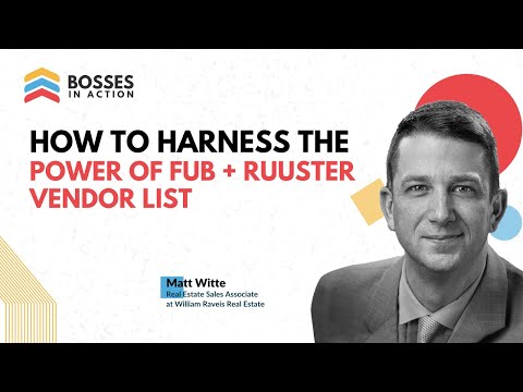 How to Harness the Power of FUB + Ruuster Vendor List
