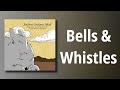 Andrew Jackson Jihad // Bells & Whistles