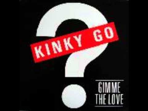 KINKY GO - Gimme the love(Razormaid Remix) - 1987