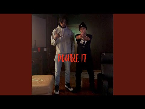 Double It (feat. Qauro)