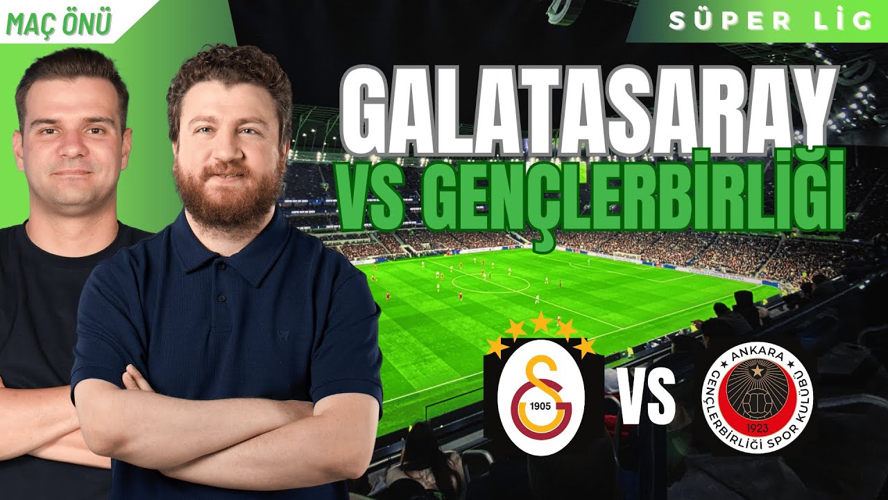 Galatasaray vs Gençlerbirliği | Icardi Meselesi... Barış Alper Forvete?.. | Maç Önü