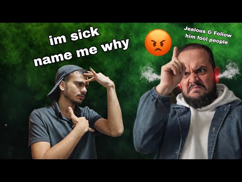 He big fake 🤬 negative me always I'm sick 😡🚨