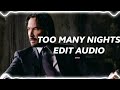 Metro Boomin, Don Toliver, Future - Too Many Nights [edit audio]