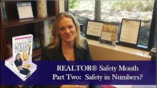 REALTOR® Safety Month Part Two:  Safety in Numbers?