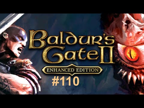 Baldur's Gate II #110 - Verwundbarkeit durch Luftzug [German/Deutsch Lets Play]