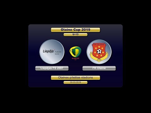 U-13 Liepājas FS 2007 - FK Olaine (Olaine Cup 2019)