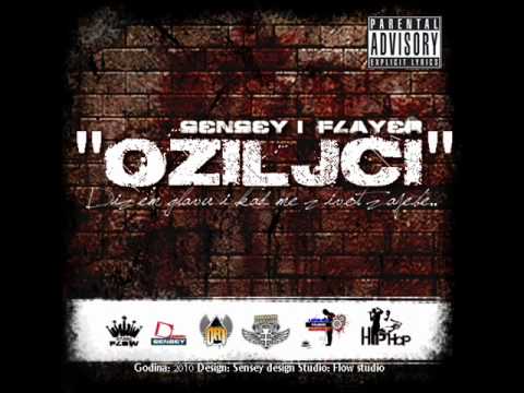 Sensey & Flayer- Znas ko je (Oziljci) [2010]