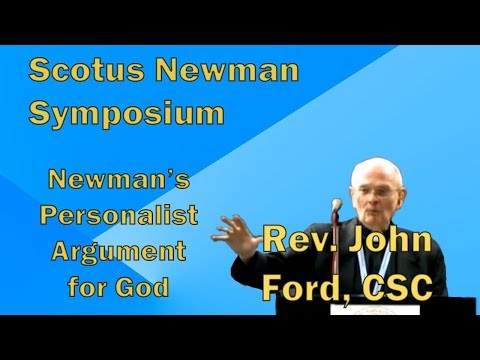Newman's Personalist Argument for God - Symposium - Rev. John Ford - Conf103