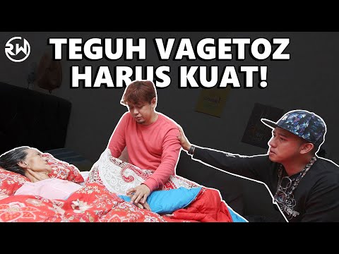 TEGUH VAGETOZ'S MOTHER'S CONDITION MAKES ME CRY..