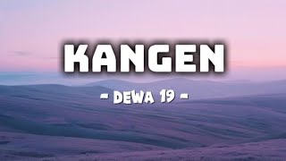 Download lagu Dewa 19 - kangen #liriklagu #musik #dewa19 #kangen mp3 Download lagu Dewa 19 - kangen #liriklagu #musik #dewa19 #kangen mp3