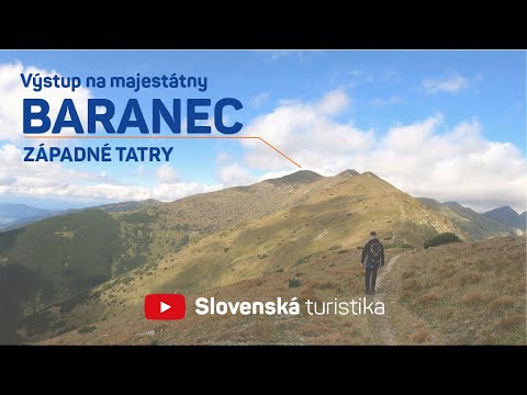 Výstup na majestátny BARANEC | Západné Tatry