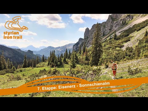 6  Etappe Styrian Iron Trail - Von Eisenerz über den Leopoldsteinersee auf die Sonnschienalm