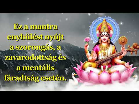 Ez a mantra enyhülést nyújt a szorongás, a zavarodottság és a mentális fáradtság esetén