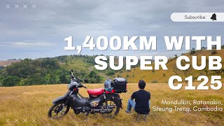 1400Km with Super Cub C125 - Is that endurance enough? [Mondulkiri, Day 1] #hondasupercub