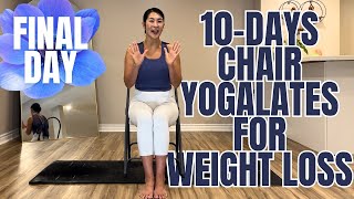 Final Day of 10-Days Chair Yogalates | Full Body Flow for Beginners | Balance, Core & The Hundred