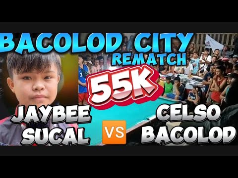 55k rematch Bacolod city🎱 JAYBEE SUCAL 🆚 CELSO BACOLOD 04-24-2024
