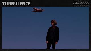 Cody Lovaas - Turbulence (Feat. Caroline Pennell) [Official Audio]