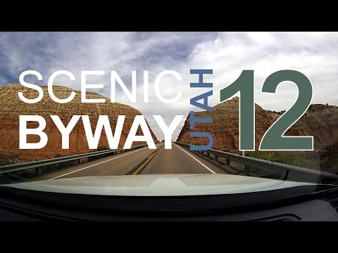 Scenic ByWay Utah 12 Drive - Bryce to Capitol Reef - HD 2016 - Grand Circle Trip