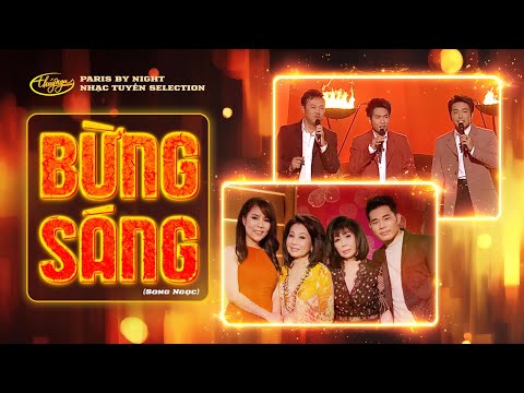 Bừng Sáng | Chí Tài, Trần Thái Hòa, Thế Sơn, Phương Hồng Quế, Ngọc Ngữ, Châu Ngọc Hà, Song Thanh