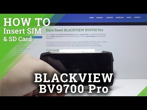 How to Insert Card in Blackview BV9700 Pro - Nano SIM / Micro SD Card