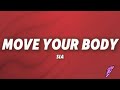 Sia - Move Your Body (Lyrics)