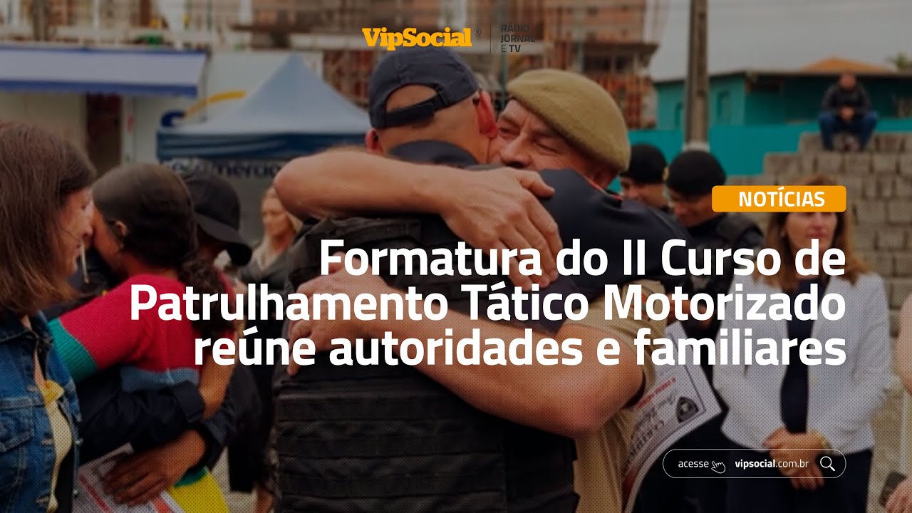 Formatura do II Curso de Patrulhamento Tático Motorizado reúne autoridades e familiares