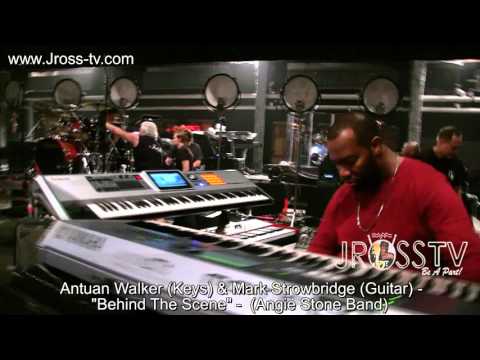 James Ross @ Antuan Walker & Mark Strowbridge - "Angie Stone Band" - www.Jross-tv.com