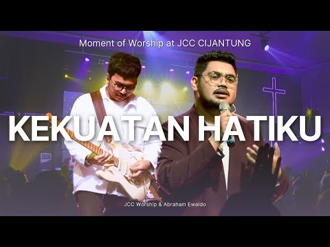 Kekuatan Hatiku Medley Yesus Sukacitaku | JCC Worship | Moment of Worship at JCC Cijantung