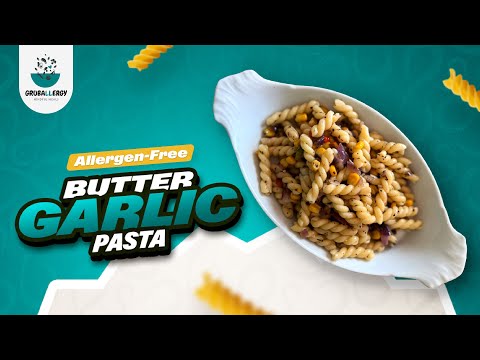 Allergy-Friendly Butter Garlic Pasta | Dairy-Free Vegan Pasta Recipe | Easy & Quick