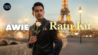 Download lagu Awie • Ratu Ku (Cover) • Orchestral Version mp3
