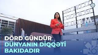 WUF13də əsas müzakirələr davam edir