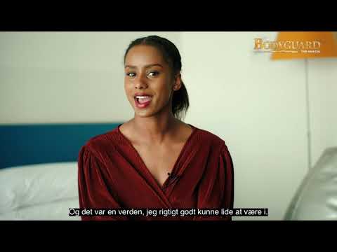 The Bodyguard  - The Musical / En drøm bliver til virkelighed