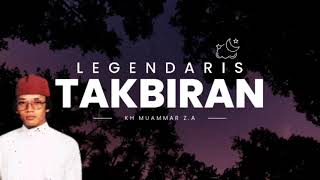 Download lagu TAKBIRAN LEGENDARIS KH. MUAMMAR Z.A (HQ) mp3