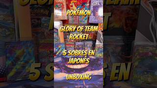 POKÉMON, GLORY OF TEAM ROCKET EN JAPONÉS, UNBOXING 5 SOBRES #pokemon #pokemoncards #tcg #teamrocket