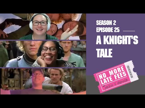 No More Late Fees - S2 EP25 - A Knight's Tale