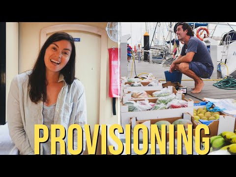 The ULTIMATE GUIDE to PROVISIONING for Offshore Passages and Charters