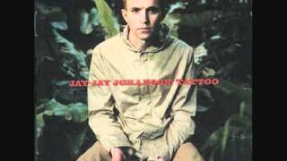 Jay Jay Johanson - Sunshine Of Your Smile