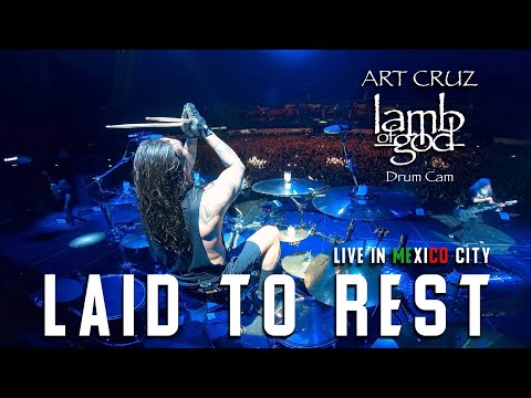 LAMB OF GOD - Laid To Rest - Art Cruz Drum Cam (Live Mexico City 2023)