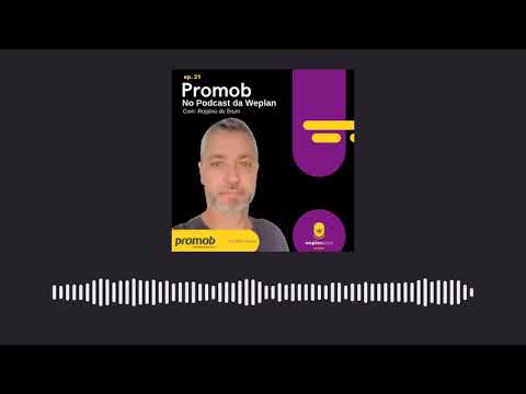WeplanCast #21 - Promob no podcast da Weplan!