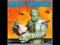 Angry Samoans-My Old Man's A Fatso