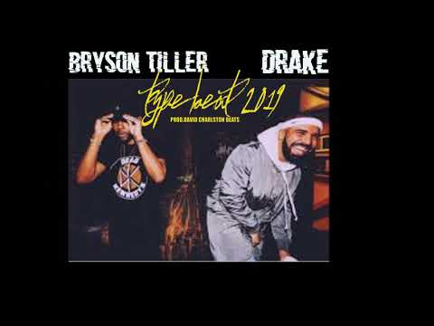2019 Bryson Tiller x Drake Type Beat Instrumental