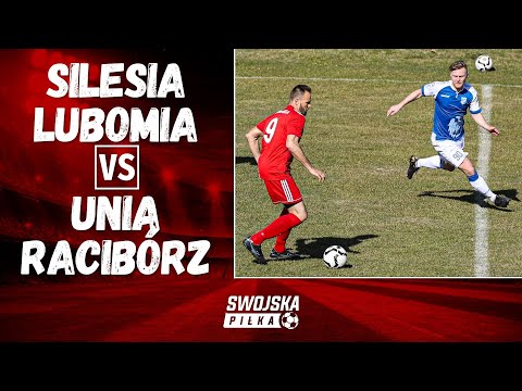 KLASA OKRĘGOWA: SILESIA LUBOMIA 🆚️ UNIA RACIBÓRZ (SKRÓT MECZU + WYWIADY)